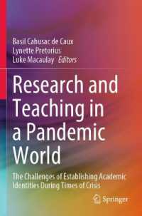 Research and Teaching in a Pandemic World : The Challenges of Establishing Academic Identities during Times of Crisis