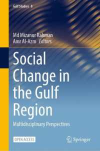 Social Change in the Gulf Region : Multidisciplinary Perspectives (Gulf Studies)