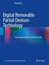 Digital Removable Partial Denture Technology : From Design Analysis to Practical Skills