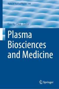 Plasma Biosciences and Medicine (Topics in Applied Physics)