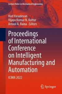 Proceedings of International Conference on Intelligent Manufacturing and Automation : ICIMA 2022 (Lecture Notes in Mechanical Engineering)