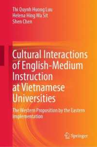 Cultural Interactions of English-Medium Instruction at Vietnamese Universities : The Western Proposition by the Eastern Implementation