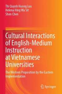 Cultural Interactions of English-Medium Instruction at Vietnamese Universities : The Western Proposition by the Eastern Implementation