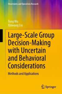 Large-Scale Group Decision-Making with Uncertain and Behavioral Considerations : Uncertainty and Operations Research (Uncertainty and Operations Research)