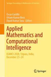 Applied Mathematics and Computational Intelligence : ICAMCI-2020, Tripura, India, December 23-24 (Springer Proceedings in Mathematics & Statistics) （2023）