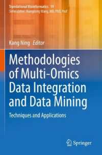 Methodologies of Multi-Omics Data Integration and Data Mining : Techniques and Applications (Translational Bioinformatics)