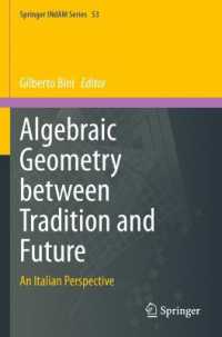 Algebraic Geometry between Tradition and Future : An Italian Perspective (Springer Indam Series)