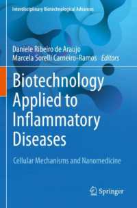 Biotechnology Applied to Inflammatory Diseases : Cellular Mechanisms and Nanomedicine (Interdisciplinary Biotechnological Advances)