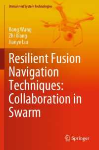 Resilient Fusion Navigation Techniques: Collaboration in Swarm (Unmanned System Technologies)
