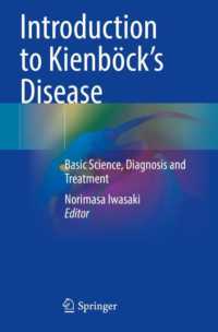 Introduction to Kienböck's Disease : Basic Science, Diagnosis and Treatment
