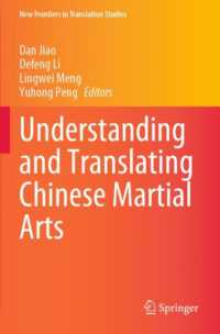 Understanding and Translating Chinese Martial Arts (New Frontiers in Translation Studies)