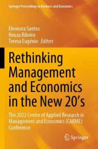 Rethinking Management and Economics in the New 20's : The 2022 Centre of Applied Research in Management and Economics (CARME) Conference (Springer Proceedings in Business and Economics)