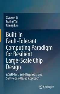 Built-in Fault-tolerant Computing Paradigm for Resilient Large-scale Chip Design : A Self-test, Self-diagnosis, and Self-repair-based Approach