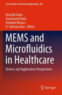 MEMS and Microfluidics in Healthcare : Devices and Applications Perspectives (Lecture Notes in Electrical Engineering)