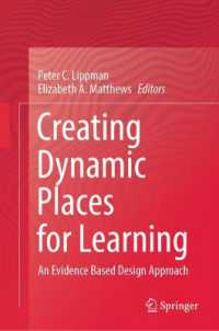 Creating Dynamic Places for Learning : An Evidence Based Design Approach