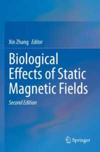 Biological Effects of Static Magnetic Fields （2ND）