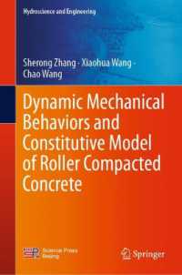 Dynamic Mechanical Behaviors and Constitutive Model of Roller Compacted Concrete (Hydroscience and Engineering)