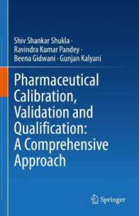 Pharmaceutical Calibration, Validation and Qualification: a Comprehensive Approach