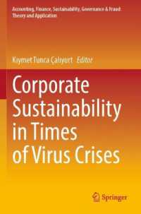 Corporate Sustainability in Times of Virus Crises (Accounting, Finance, Sustainability, Governance & Fraud: Theory and Application)