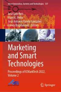 Marketing and Smart Technologies : Proceedings of ICMarkTech 2022, Volume 2 (Smart Innovation, Systems and Technologies)