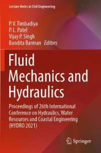 Fluid Mechanics and Hydraulics : Proceedings of 26th International Conference on Hydraulics, Water Resources and Coastal Engineering (HYDRO 2021) (Lecture Notes in Civil Engineering)