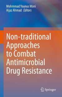 Non-traditional Approaches to Combat Antimicrobial Drug Resistance