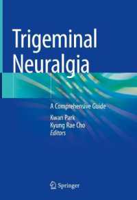 Trigeminal Neuralgia : A Comprehensive Guide