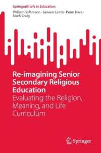 Re-imagining Senior Secondary Religious Education : Evaluating the Religion, Meaning, and Life Curriculum (Springerbriefs in Education)