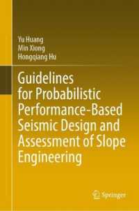 Guidelines on Probabilistic Performance-Based Seismic Design and Assessment of Slope Engineering