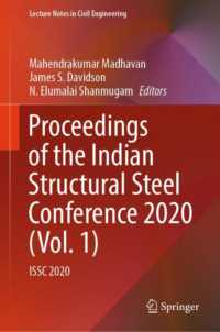 Proceedings of the Indian Structural Steel Conference 2020 (Vol. 1) : ISSC 2020 (Lecture Notes in Civil Engineering)