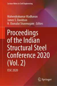 Proceedings of the Indian Structural Steel Conference 2020 (Vol. 2) : ISSC 2020 (Lecture Notes in Civil Engineering)