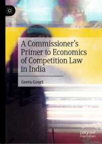 A Commissioner's Primer to Economics of Competition Law in India