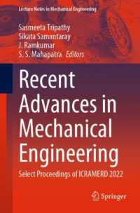 Recent Advances in Mechanical Engineering : Select Proceedings of ICRAMERD 2022 (Lecture Notes in Mechanical Engineering)