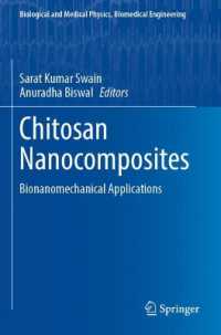 Chitosan Nanocomposites : Bionanomechanical Applications (Biological and Medical Physics, Biomedical Engineering)