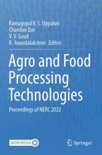 Agro and Food Processing Technologies : Proceedings of NERC 2022