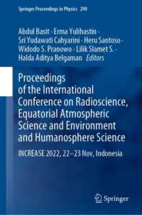 Proceedings of the International Conference on Radioscience, Equatorial Atmospheric Science and Environment and Humanosphere Science : INCREASE 2022, 22-23 Nov, Indonesia (Springer Proceedings in Physics)