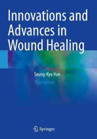 Innovations and Advances in Wound Healing （3RD）