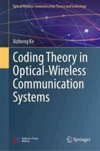 Coding Theory in Optical-Wireless Communication Systems : Volume I (Optical Wireless Communication Theory and Technology)