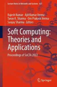 Soft Computing: Theories and Applications : Proceedings of SoCTA 2022 (Lecture Notes in Networks and Systems)