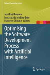 Optimising the Software Development Process with Artificial Intelligence (Natural Computing Series) （2023）