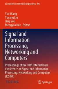 Signal and Information Processing, Networking and Computers : Proceedings of the 10th International Conference on Signal and Information Processing, Networking and Computers (ICSINC) (Lecture Notes in Electrical Engineering)
