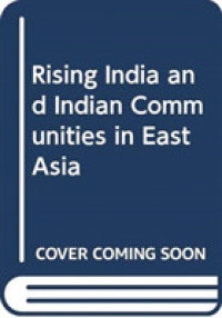 東アジアのインド人コミュニティ<br>Rising India and Indian Communities in East Asia
