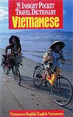 Vietnamese Insight Pocket Travel Dictionary (Insight Pocket Travel Dictionaries) -- Paperback