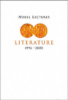 ノーベル文学賞：１９９６－２０００年<br>Nobel Lectures in Literature, Vol 5 (1996-2000)