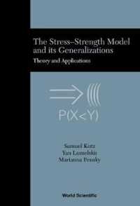 Stress-strength Model and Its Generalizations, The: Theory and Applications
