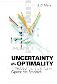 UNCERTAINTY AND OPTIMALITY: PROBABILITY, STATISTICS AND OPERATIONS RESEARCH