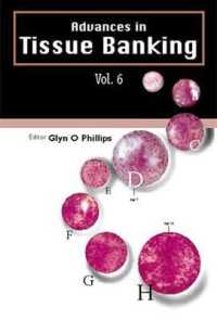 Advances in Tissue Banking, Vol. 6 (Advances in Tissue Banking)