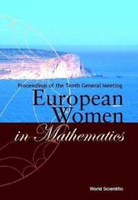 ヨーロッパの女性数学者（会議録）<br>European Women in Mathematics - Proceedings of the Tenth General Meeting
