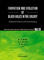 Formation and Evolution of Black Holes in the Galaxy: Selected Papers with Commentary (World Scientific Series in 20th Century Physics)
