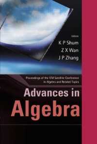 代数学と関連トピックス（ＩＣＭ２００２サテライト会議録）<br>Advances in Algebra - Proceedings of the Icm Satellite Conference in Algebra and Related Topics